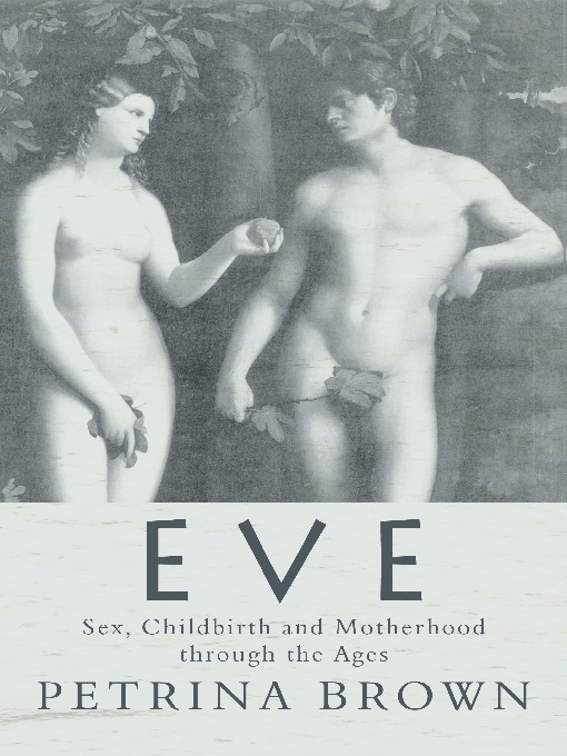 Title details for Eve by Petrina Brown - Available